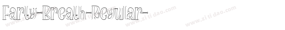 Farty-Breath-Regular字体转换