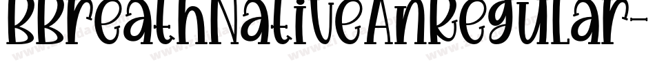 BBreathNativeAnRegular字体转换