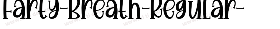 Farty-Breath-Regular字体转换