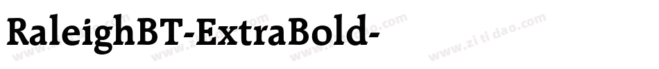 RaleighBT-ExtraBold字体转换