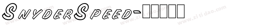 SnyderSpeed字体转换
