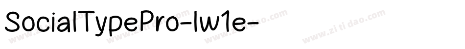 SocialTypePro-lw1e字体转换