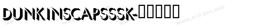 DunkinSCapsSSK字体转换