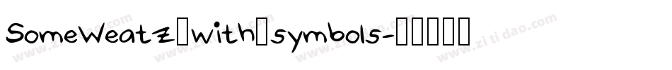 SomeWeatz_with_symbols字体转换
