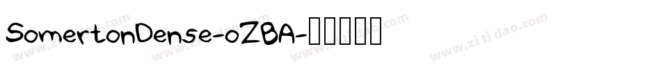 SomertonDense-oZBA字体转换