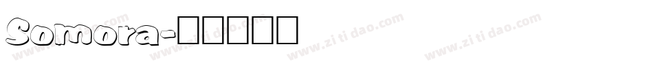 Somora字体转换