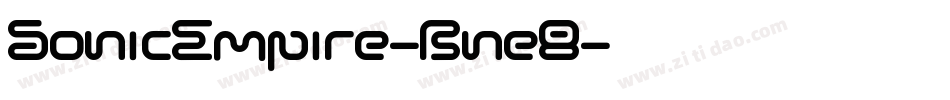 SonicEmpire-Bne8字体转换