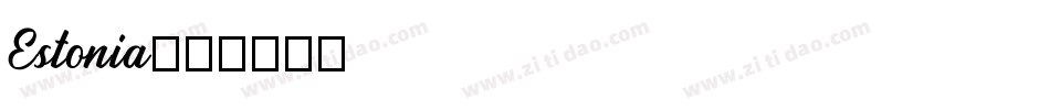 Estonia字体转换