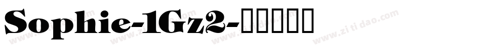 Sophie-1Gz2字体转换