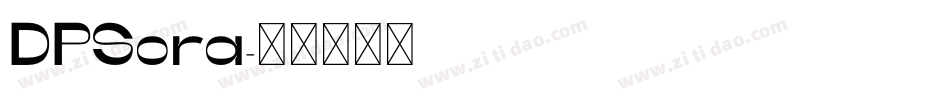 DPSora字体转换