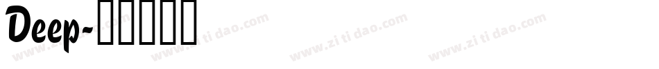 Deep字体转换