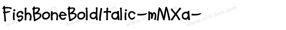 FishBoneBoldItalic-mMXa字体转换