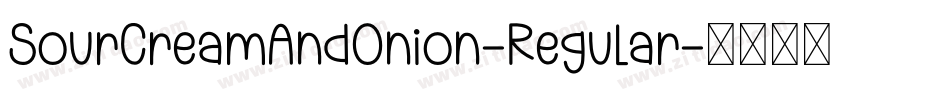 SourCreamAndOnion-Regular字体转换