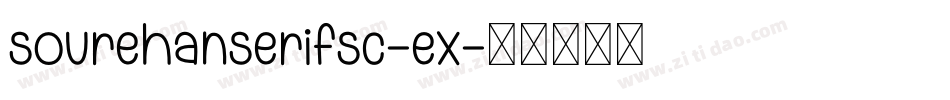 sourehanserifsc-ex字体转换