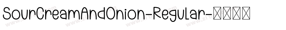 SourCreamAndOnion-Regular字体转换