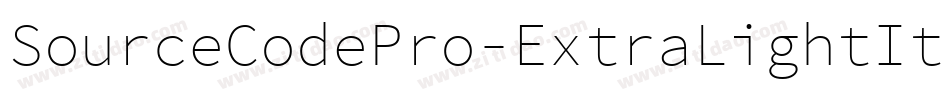 SourceCodePro-ExtraLightIt-6字体转换