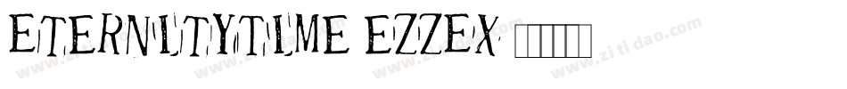 EternityTime-eZZEx字体转换