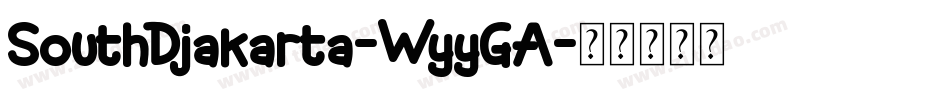 SouthDjakarta-WyyGA字体转换