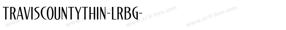 TravisCountyThin-LrBg字体转换