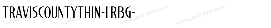 TravisCountyThin-LrBg字体转换