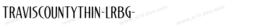 TravisCountyThin-LrBg字体转换