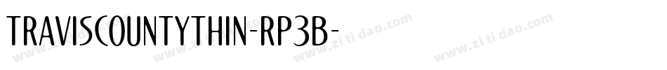 TravisCountyThin-rp3B字体转换