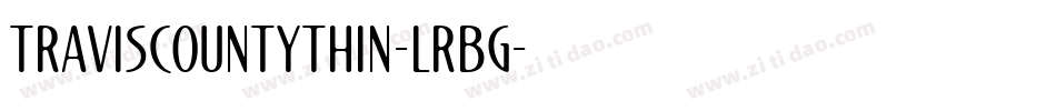 TravisCountyThin-LrBg字体转换
