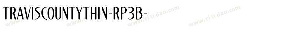 TravisCountyThin-rp3B字体转换