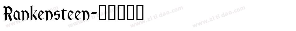 Rankensteen字体转换