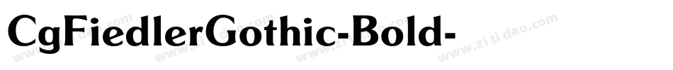 CgFiedlerGothic-Bold字体转换