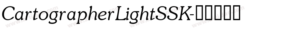 CartographerLightSSK字体转换