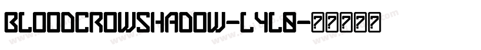 BloodCrowShadow-l4L0字体转换