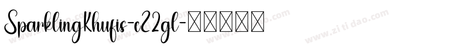 SparklingKhufis-eZ2gl字体转换 SparklingKhufis-eZ2gl字体转换