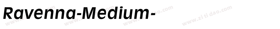 Ravenna-Medium字体转换