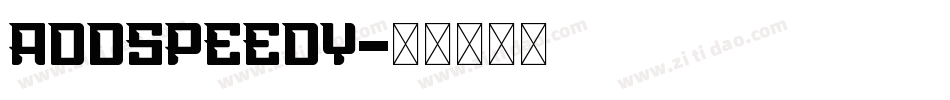 AddSpeedy字体转换