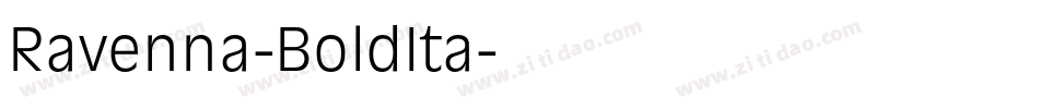 Ravenna-BoldIta字体转换