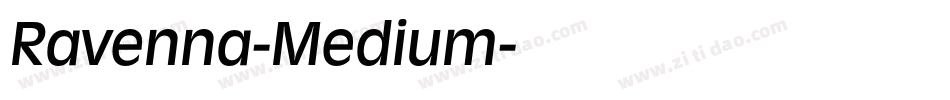 Ravenna-Medium字体转换