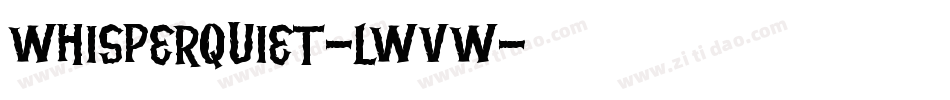 WhisperQuiet-lwVw字体转换