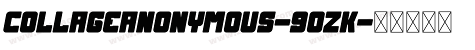 CollageAnonymous-9ozK字体转换