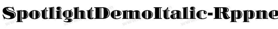 SpotlightDemoItalic-Rppne字体转换