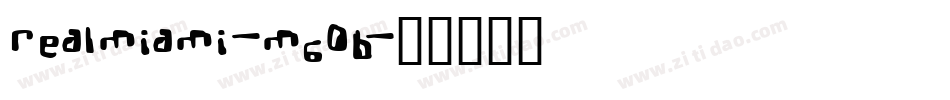 RealMiami-M6oB字体转换