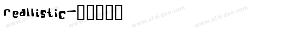 ReallistiC字体转换