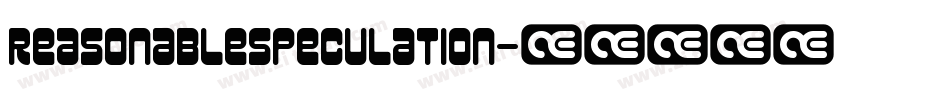 ReasonableSpeculation字体转换