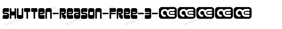 Shutten-Reason-Free-3字体转换