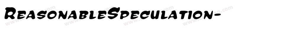 ReasonableSpeculation字体转换