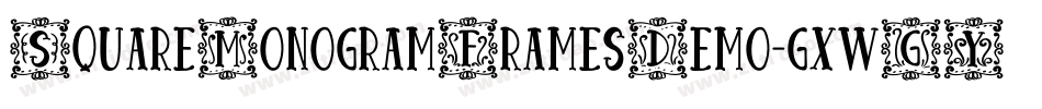 SquareMonogramFramesDemo-gxwGY字体转换