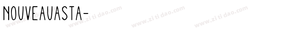 NouveauAsta字体转换