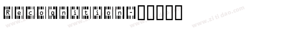 Recognition字体转换