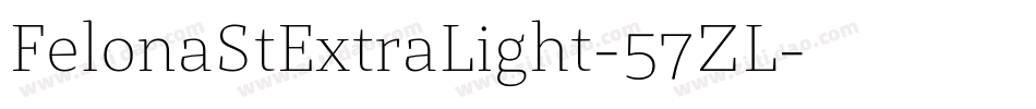 FelonaStExtraLight-57ZL字体转换
