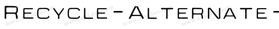 Recycle-Alternate字体转换